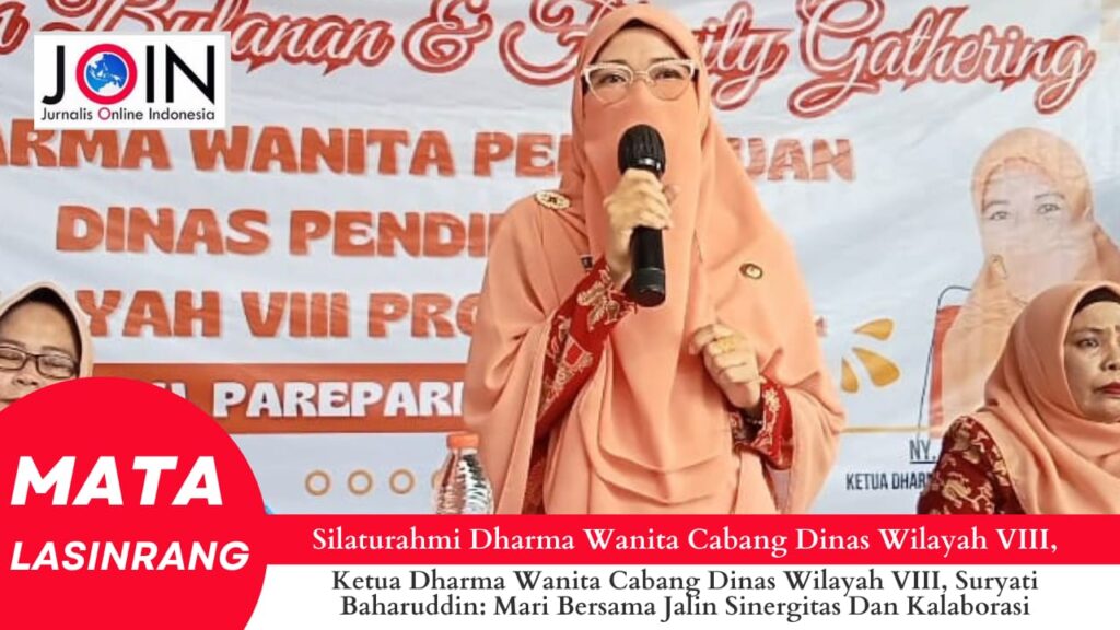 Silaturahmi Dharma Wanita Cabdis Wilayah VIII, Suryati Baharuddin: Mari Jalin Sinergitas Dan Kolaborasi
