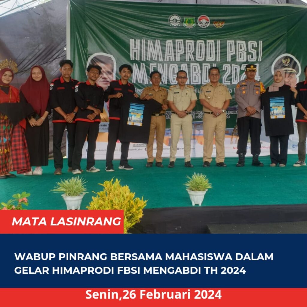 Wabup Pinrang Bersama Mahasiswa Dalam Gelar Himaprodi FBSI Mengabdi TH 2024