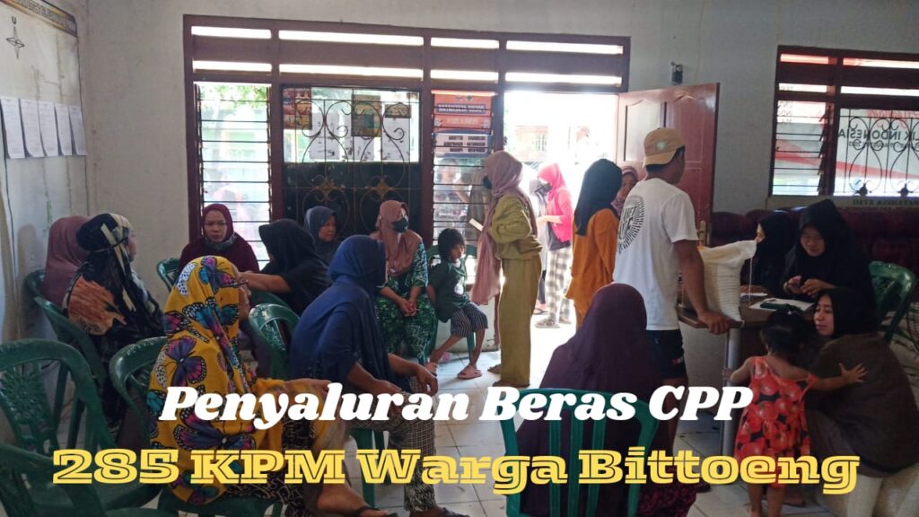 285 KPM Warga Bittoeng Terima Beras Cadangan Pangan Pemerintah (CPP)
