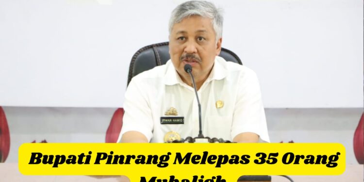 Bupati Pinrang Melepas 35 Orang Mubaligh