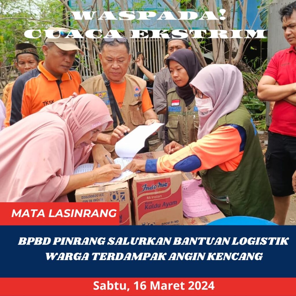 BPBD Pinrang Salurkan Bantuan Logistik Pada Warga Terdampak Angin Kencang di Suppa