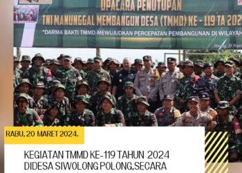 TMMD Ke- 119 TH 2024 Di Desa Siwolong Polong Secara Resmi Ditutup