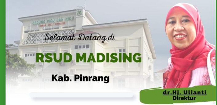 Masyarakat Pinrang Utara : Pelayanan Kesehatan di RSUD Madising Pinrang Semakin Meningkat
