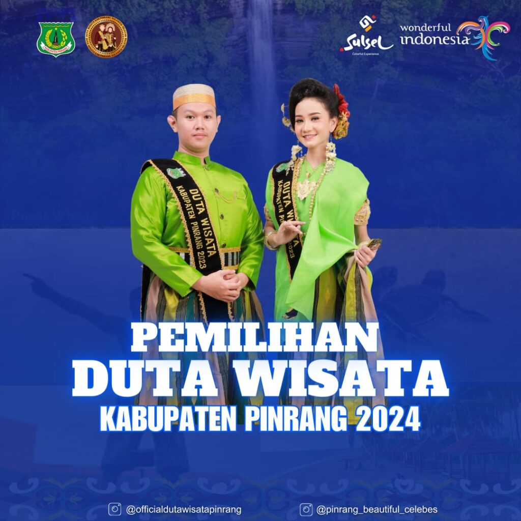 Duta Wisata Pinrang 2024 Dibuka, Segera Daftarkan Diri Anda Disini!!