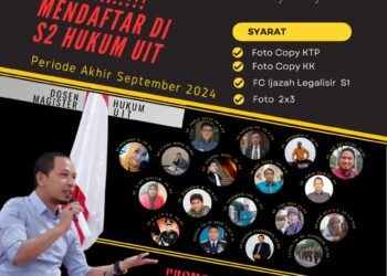 Sebuah Kesempatan Emas,Ayo!!!! Mendaftar di S2 Hukum UIT,Hanya Dengan Biaya Rp.1 Juta