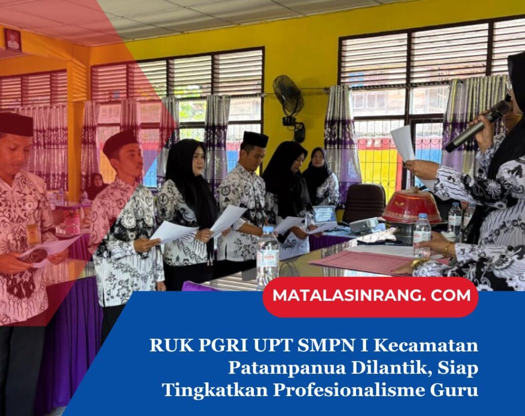 RUK PGRI SMPN 1 Patampanua Dilantik, Siap Tingkatkan Profesionalisme Guru 