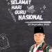 Ketua Umum LMP:Guru Adalah Cahaya dan Fondasi Peradaban Bangsa
